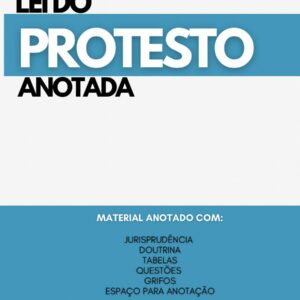 Lei do Protesto (L. 9492/97) - ANOTADA